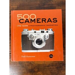 500 Cameras 170 Years of Photographic Innovation Todd Gustavson Hardcover Book